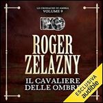 Il cavaliere delle ombre [Audiobook]